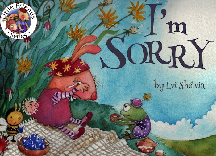 I'm Sorry, children's picture book from Little Friends series by Evi Shelvia, to be pubished by Oyez!Books