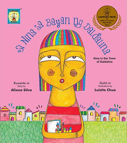 Si Nina sa bayan ng Daldalina, Nina in the town of Daldalina by Alonia Silva, Around the World in Picture Books by Oyez!Books