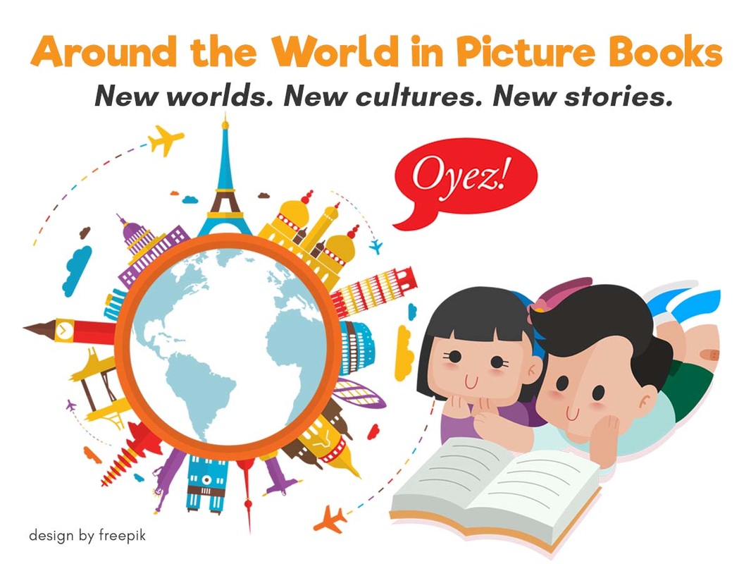 Around the World in Picture Books by Oyez!Books