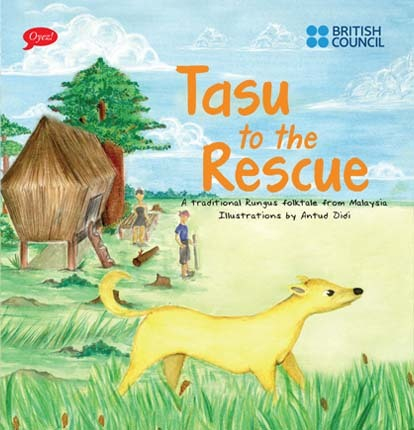 Tasu to the Rescue, Antud Didi, British Council ELTDP, Rungus Folktale