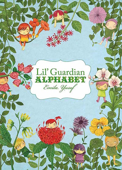 Lil Guardian Alphabet by Emila Yusof, published by Oyez!Books