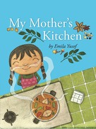My Mother's Kitchen by Emila Yusof published by Oyez!Books