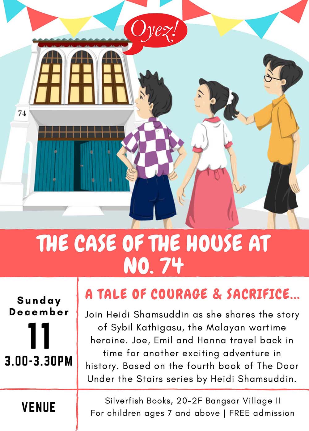 The Case of The House At No. 74 - storytime based on children's chapter book by Heidi Shamsuddin, illustrated by Lim Lay Koon
